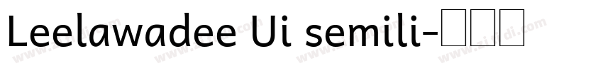 Leelawadee Ui semili字体转换